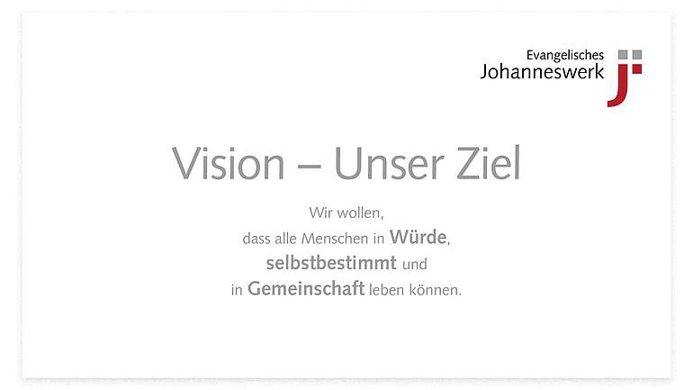 Die Vision des Johanneswerks